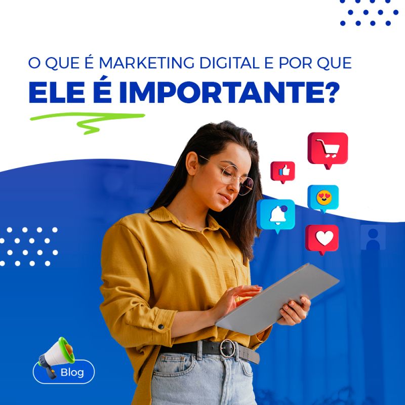 O que é marketing digital e por que ele é importante? O que é marketing digital e por que ele é importante?