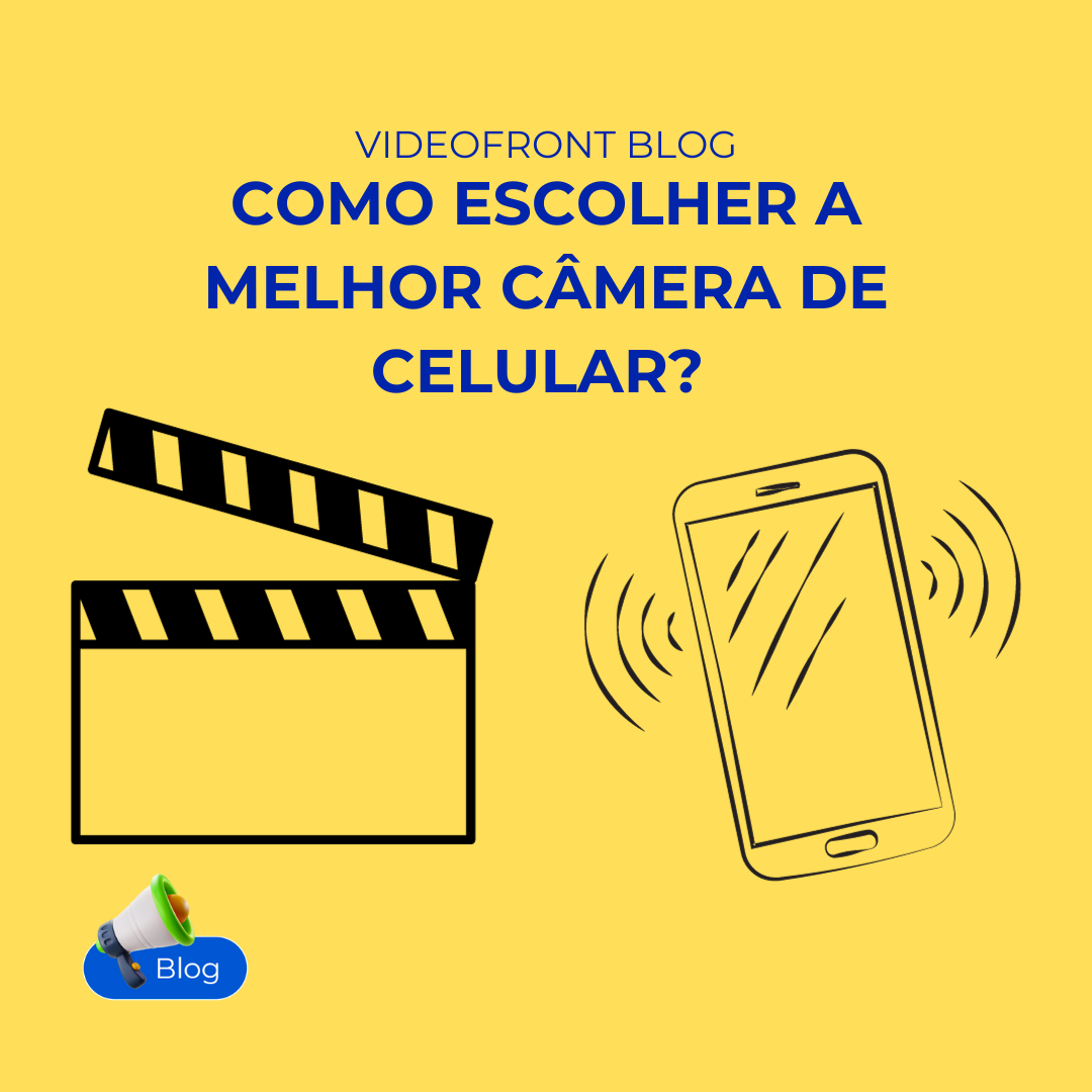 Como escolher a melhor câmera de celular? Confira 5 dicas! Como escolher a melhor câmera de celular? Confira 5 dicas!