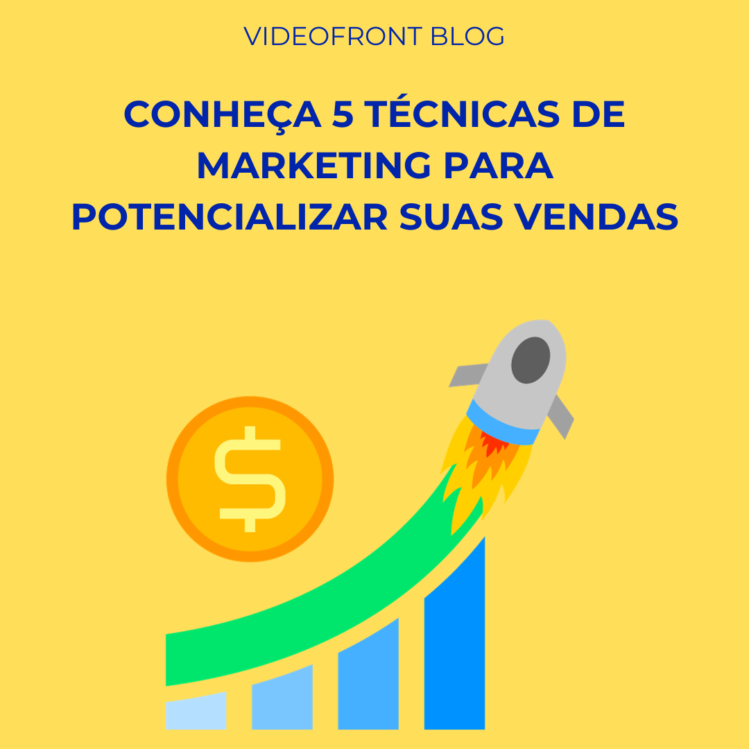 Conheça 5 técnicas de marketing para potencializar suas vendas Conheça 5 técnicas de marketing para potencializar suas vendas