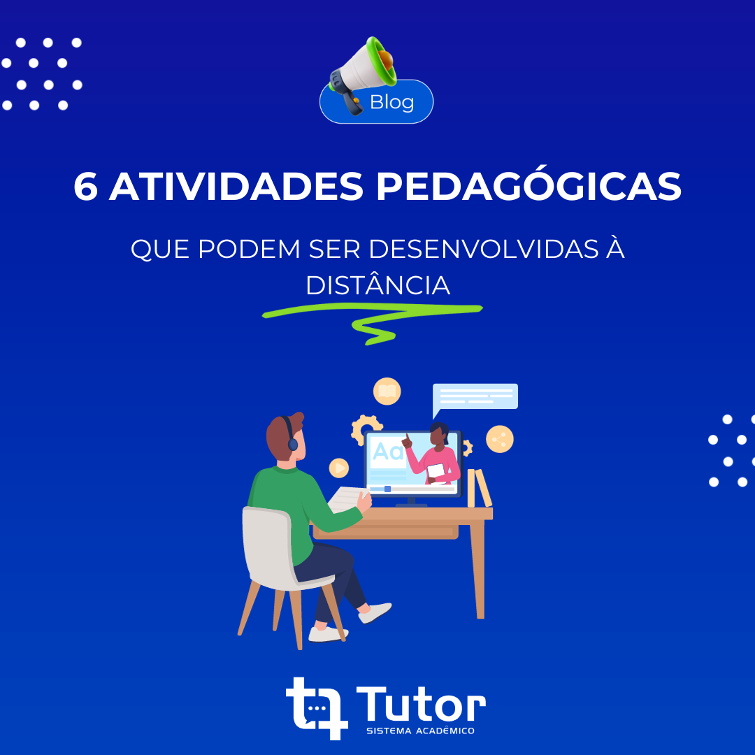Confira 6 atividades pedagógicas que podem ser desenvolvidas à distância Confira 6 atividades pedagógicas que podem ser desenvolvidas à distância